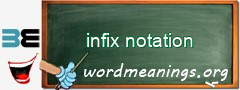 WordMeaning blackboard for infix notation